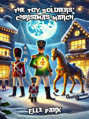 cover image of The Toy Soldiers' Christmas March